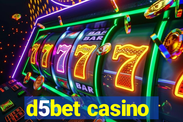 d5bet casino